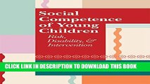 [PDF] Social Competence of Young Children: Risk, Disability, and Intervention Full Colection