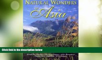 Must Have PDF  Natural Wonders of Asia: The Finest National Parks of India, Thailand, the