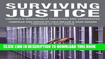 [DOWNLOAD] PDF Surviving Justice: America s Wrongfully Convicted and Exonerated (Voice of Witness)