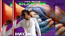Naya George - Enjoy Life 