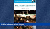 DOWNLOAD U.S. Border Security: A Reference Handbook (Contemporary World Issues) READ NOW PDF ONLINE