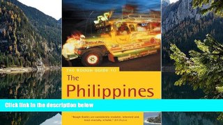 Big Deals  The Rough Guide to The Philippines, First Edition  Full Read Most Wanted