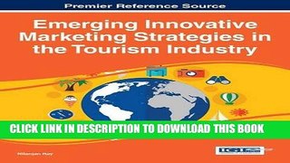 [PDF] Emerging Innovative Marketing Strategies in the Tourism Industry Popular Online