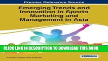 [PDF] Emerging Trends and Innovation in Sports Marketing and Management in Asia (Advances in