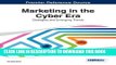 [PDF] Marketing in the Cyber Era: Strategies and Emerging Trends Full Online