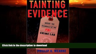 READ PDF Tainting Evidence: Inside The Scandals At The Fbi Crime Lab READ PDF BOOKS ONLINE