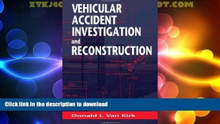 EBOOK ONLINE Vehicular Accident Investigation and Reconstruction READ PDF FILE ONLINE