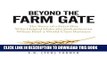 [PDF] Beyond the Farm Gate: The Story of a Farm Boy Who Helped Make the Wheat Pool a World-Class