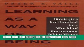 [PDF] Learning as a Way of Being: Strategies for Survival in a World of Permanent White Water