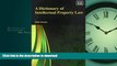 EBOOK ONLINE A Dictionary of Intellectual Property Law (Elgar Original Reference) FREE BOOK ONLINE