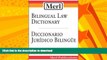 FAVORIT BOOK Merl Bilingual Law Dictionary-Diccionario Juridico Bilingue READ NOW PDF ONLINE