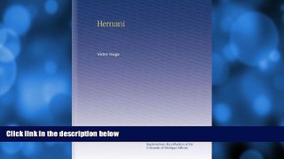 READ book  Hernani  FREE BOOOK ONLINE