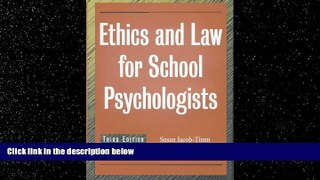 FREE PDF  Ethics and Law for School Psychologists READ ONLINE