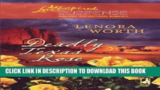 [PDF] FREE Deadly Texas Rose [Download] Online