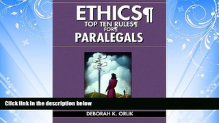 READ book  ETHICS: Top Ten Rules for Paralegals  BOOK ONLINE
