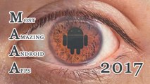 Most amazing android Apps 2017