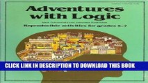 [PDF] Adventures with Logic: Reproducible Activities for Grades 5-7 Full Collection