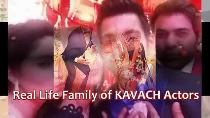 Real Life Family of KAVACH Actors