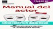 [PDF] Manual del actor (Taller de Teatro) (Spanish Edition) Popular Collection