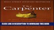 [Read PDF] The Carpenter: A Story About the Greatest Success Strategies of All Download Online