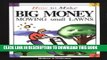 [PDF] How to Make Big Money Mowing Small Lawns Full Online