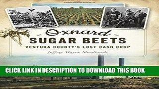 [PDF] Oxnard Sugar Beets (Lost) Popular Online
