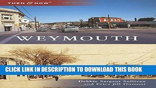 [PDF] Weymouth (Then and Now) Full Online
