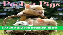 [PDF] Pocket Pigs 2014 Wall Calendar: The Famous Teacup Pigs of Pennywell Farm [Online Books]