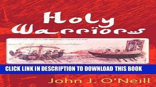 [PDF] Holy Warriors: Islam and the Demise of Classical Civilization Full Online