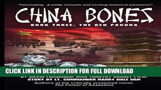 [PDF] China Bones Book 3 - The Red Pagoda Popular Online