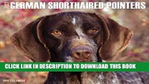 [PDF] Just German Shorthaired Pointers 2012 Calendar (Just (Willow Creek)) Full Online