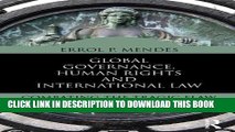 [BOOK] PDF Global Governance, Human Rights and International Law: Combating the Tragic Flaw New