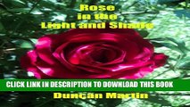 [PDF] Rose in the Light and Shade: Love Poems Popular Online