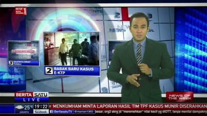 News of The Week: Babak Baru Kasus e-KTP
