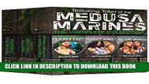 [PDF] Titillating Tales of the Medusa Marines: The COMPLETE Collection (Sci-Fi Adventure E-Rom)
