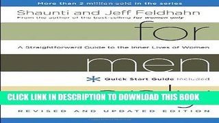 [PDF] For Men Only, Revised and Updated Edition: A Straightforward Guide to the Inner Lives of