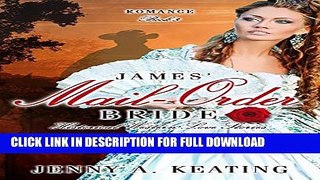 [DOWNLOAD PDF] Mail Order Bride: A Clean Western COWBOY Romance: James  Bride - Historical Western