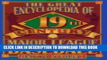 [PDF] The Great 19th Century Encyclopedia of Major League Baseball Popular Collection