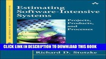 [Read PDF] Estimating Software-Intensive Systems: Projects, Products, and Processes Download Free
