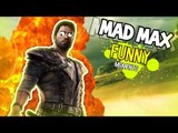 MAD MAX Funny Moments! - FUNNY DEATHS, GLITCHES, STUNTS, AND MORE! #2