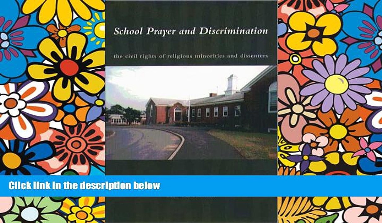 Must Have  School Prayer And Discrimination: The Civil Rights of Religious Minorities and