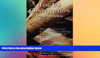 READ FULL  The US Constitution: A Pocket Reference w/Constitution, Bill of Rights, Amendments,