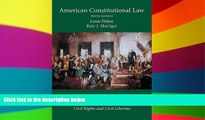 READ FULL  American Constitutional Law, Volume Two: Constitutional Rights: Civil Rights and Civil