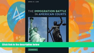 Books to Read  The Immigration Battle in American Courts  Full Ebooks Best Seller