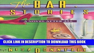 [PDF] FREE The Bar Stories: A Novel After All [Read] Full Ebook