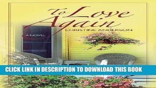[PDF] FREE To Love Again [Download] Online