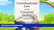 Big Deals  Constitutional Law and Criminal Justice  Best Seller Books Best Seller