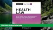 Deals in Books  Casenote Legal Briefs: Health Law, Keyed to Furrow, Greaney, Johnson, Jost, and