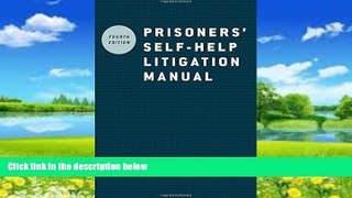 Books to Read  Prisoners  Self-Help Litigation Manual  Full Ebooks Most Wanted