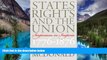 READ FULL  States  Rights and the Union: Imperium in Imperio, 1776-1876 (American Political